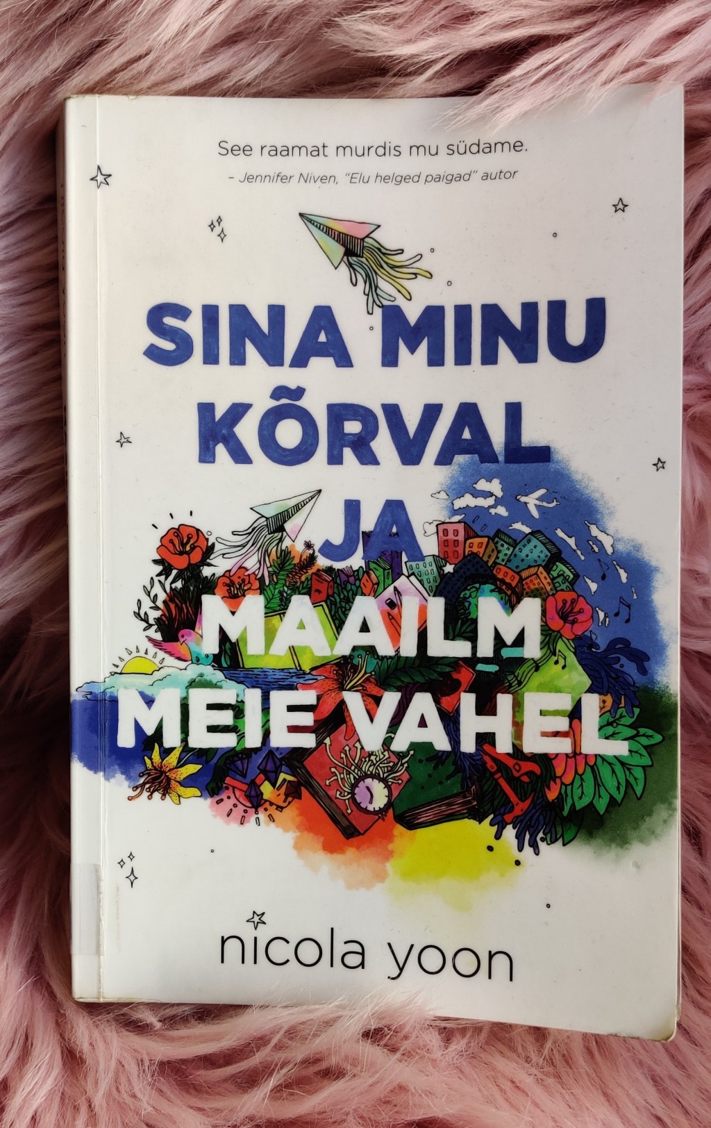 “Sina minu kõrval ja maailm meie&nbsp;vahel”