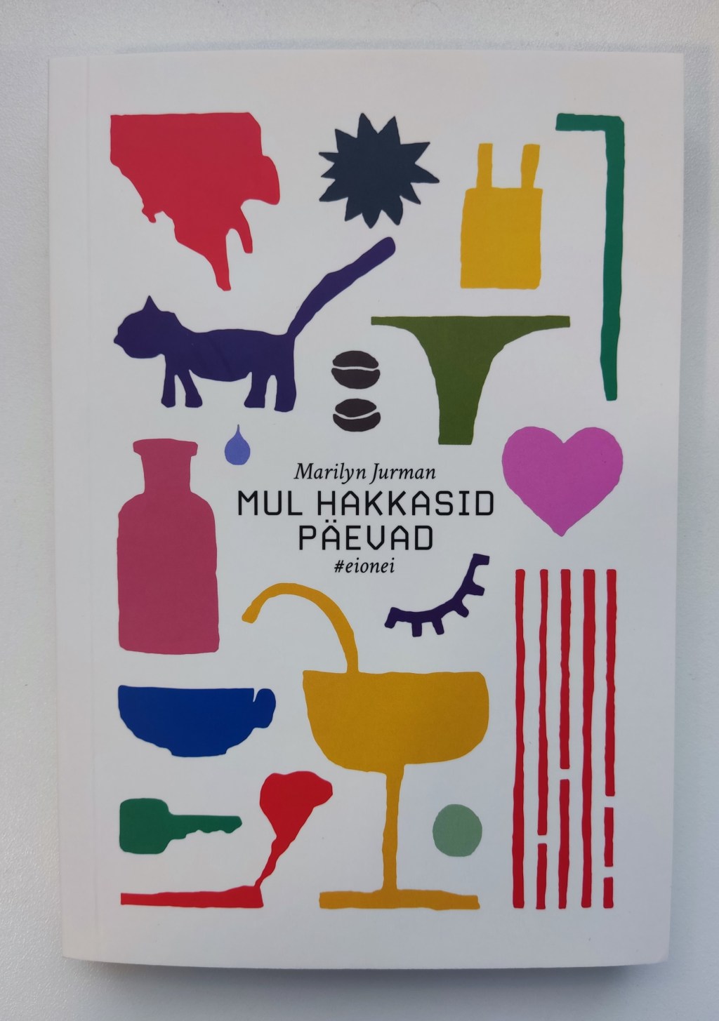 “Mul hakkasid päevad”